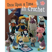 Once Upon a Time ... in Crochet : 좋아하는 동화 속 아미 구루미 캐릭터 30 명, 단일옵션