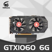 VEINEDA gtx 1060 6g 1060 5g 그래픽 카드 1506MHz 192Bit GDDR5 GTX1060 gtx960 4 gb보다 강력한 nVIDIA 카드용 5G 비디오