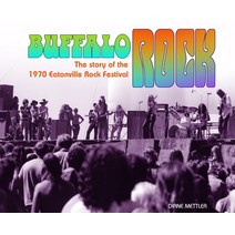 Buffalo Rock: The story of the 1970 Eatonville Rock Festival Hardcover, Diane Mettler, English, 9781636841106