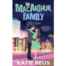 (영문도서) The MacArthur Family Collection Hardcover, Katie Reus K R Press LLC, English, 9781635562842