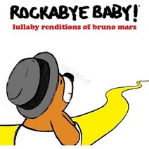 Rockabye Baby! Audio CD 앨범 브루노 마스 Lullaby Renditions of Bruno Mars