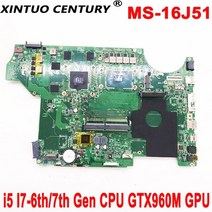 i512400fcpu ms-16j51 원래 마더 보드 msi ge62 ge72 노트북 마더 보드 i5 i7-6th7th gen cpu gtx960m n16p-gx-a2 gpu, i5-6세대 gtx960m
