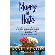(영문도서) Marry in Haste Paperback, Annie Seaton Author, English, 9780645223248