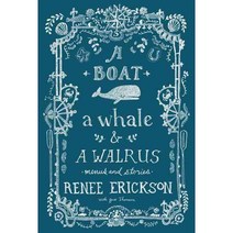 A Boat a Whale & a Walrus, Sasquatch Books