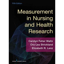 Measurement in Nursing and Health Research, Springer Publishing Company
