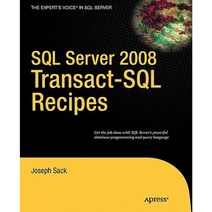 SQL Server 2008 Transact-SQL Recipes Paperback, Apress