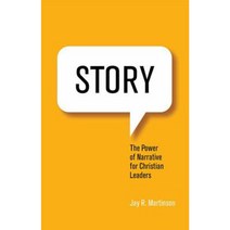 Story: The Power of Narrative for Christian Leaders Paperback, Beacon Hill Press of Kansas City