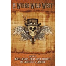 The Weird Wild West Paperback, Espec Books