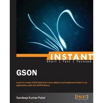 Instant GSON, Packt Publishing