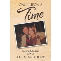Once Upon a Time: Second Chances Paperback, Lulu Publishing Services