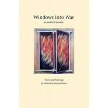 Windows Into War Paperback, Abingdon Square Publishing Ltd.