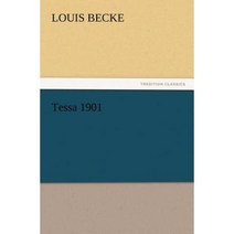 Tessa 1901 Paperback, Tredition Classics