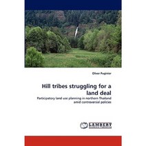 Hill Tribes Struggling for a Land Deal Paperback, LAP Lambert Academic Publishing