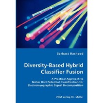 Diversity-Based Hybrid Classifier Fusion Paperback, VDM Verlag Dr. Mueller E.K.