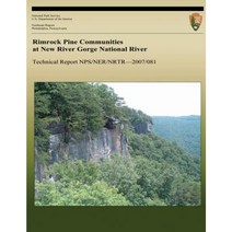 Rimrock Pine Communities at the New River Gorge National River Paperback, Createspace
