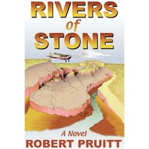 Rivers of Stone: A Novel of Adventure and Intrigue Paperback, Sunstone Press