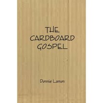 The Cardboard Gospel Paperback, Lulu.com