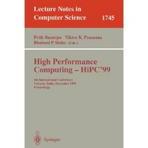 High Performance Computing - HiPC 2007: 14th International Conference Goa India December 18-21 2007 Proceedings Paperback, Springer