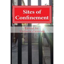 Sites of Confinement Paperback, European Group for the Study of Deviance and