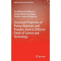 Structural Properties of Porous Materials and Powders Used in Different Fields of Science and Technology Hardcover, Springer