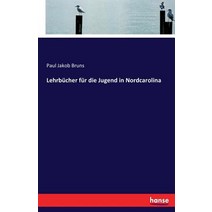 Lehrbucher Fur Die Jugend in Nordcarolina Paperback, Hansebooks