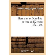 Hermann Et Dorothee: Poeme En IX Chants Paperback, Hachette Livre - Bnf