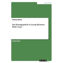 Das Kunstgesprach in Georg Buchners Werk 