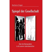 Spiegel Der Gesellschaft Hardcover, Tredition Gmbh