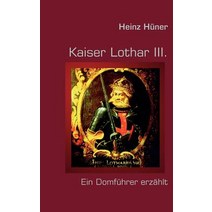Kaiser Lothar III. Paperback, Books on Demand