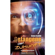Gefangene Der Zukunft Paperback, Novum Publishing