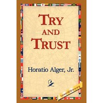 Try and Trust Hardcover, 1st World Library