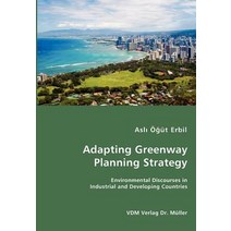 Adapting Greenway Planning Strategy Paperback, VDM Verlag Dr. Mueller E.K.