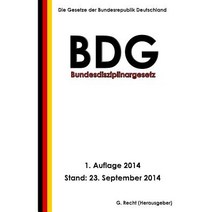 Bundesdisziplinargesetz (Bdg) Paperback, Createspace Independent Publishing Platform