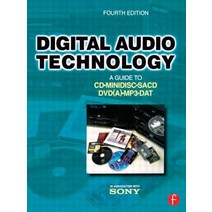 Digital Audio Technology: A Guide to CD Minidisc Sacd DVD(A) MP3 and DAT Paperback, Focal Press