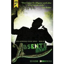 Absente Reo (Book Two in the Dex Morneau Series) Paperback, Createspace