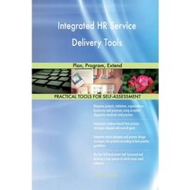 Integrated HR Service Delivery Tools: Plan Program Extend Paperback, Createspace Independent Publishing Platform