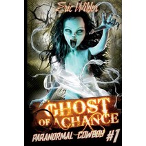 Ghost of a Chance Paperback, Gondwana Press