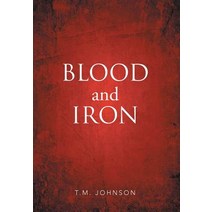 Blood and Iron Hardcover, Xlibris