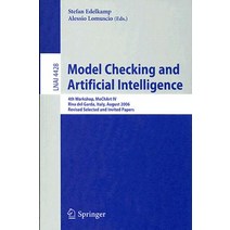 Model Checking and Artificial Intelligence: 4th Workshop MoChArt IV Riva del Garda Italy August 29 ..., Springer