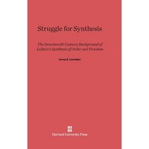Struggle for Synthesis Hardcover, Harvard University Press