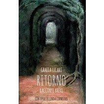 Ritorno: Racconti Brevi Paperback, Createspace Independent Publishing Platform