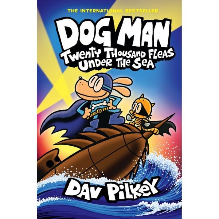 Dog Man #11: Twenty Thousand Fleas Under the Sea:A Graphic Novel From the Creator of Captain Un... 20230508